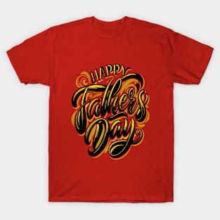 Happy Father's Day T-Shirt